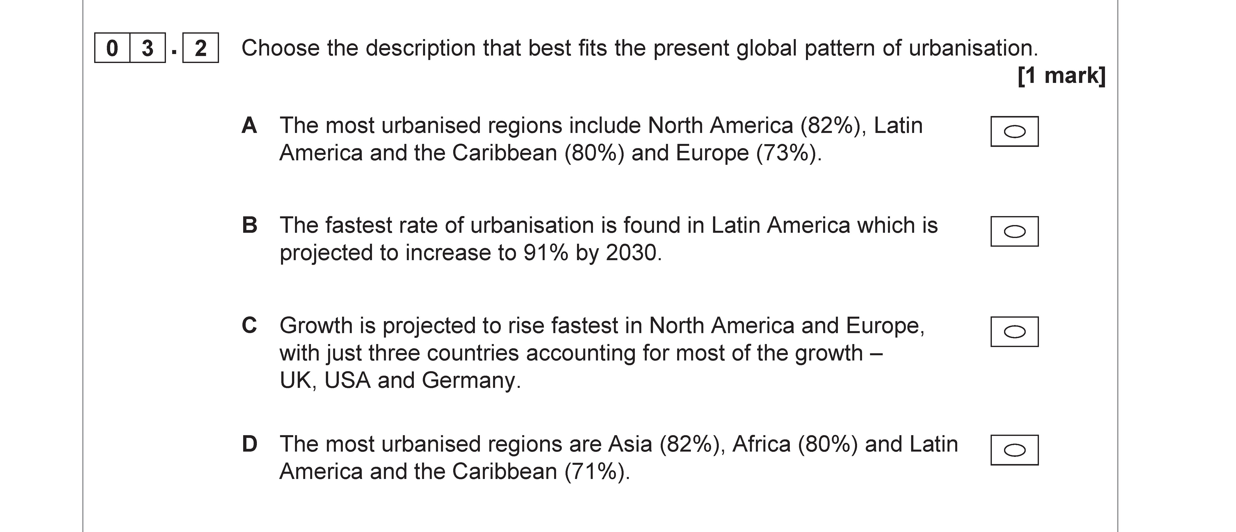 Choose-the-description-that-best-fits-the-present-global-pattern-of-urbanisation-AQA-A-Level Geography-Question 3-2019-Paper 2.png
